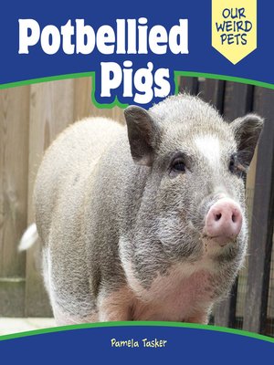 cover image of Potbellied Pigs